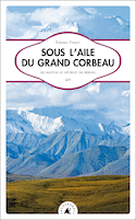 Sous l'aile du grand corbeau